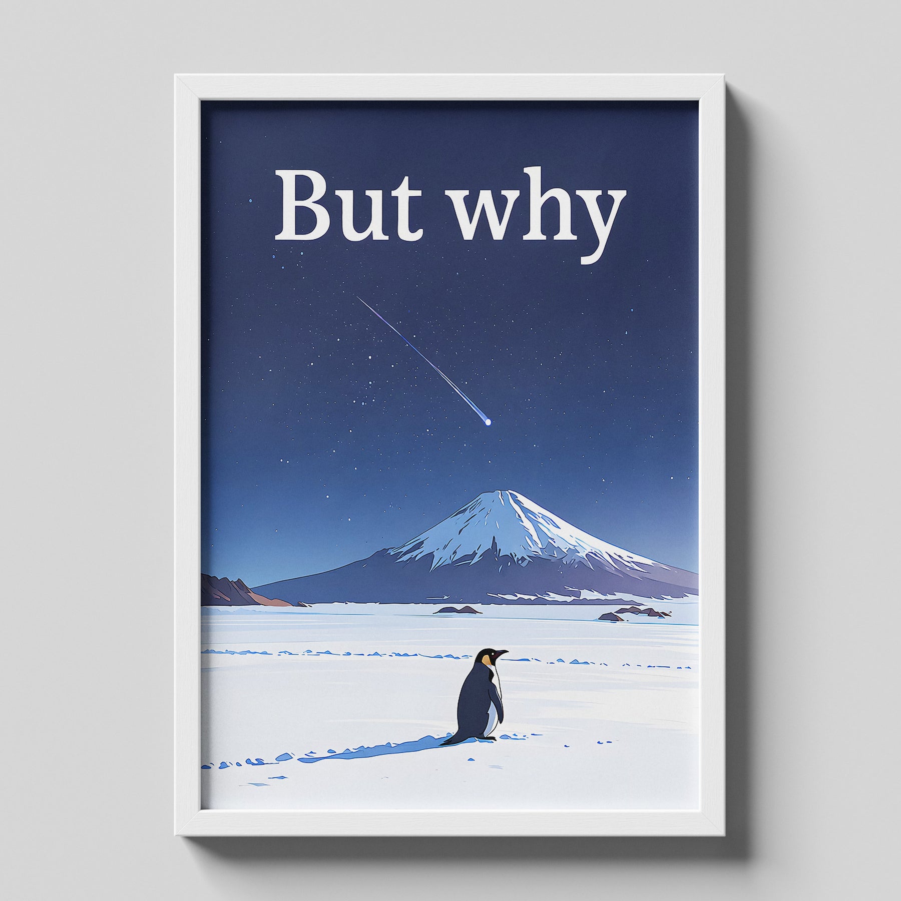 But Why Penguin Existentialism Quote Poster Minimalist Aesthetic Landscape Wall Art