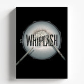 Whiplash Drum Minimalist Cinematic Movie Poster Art