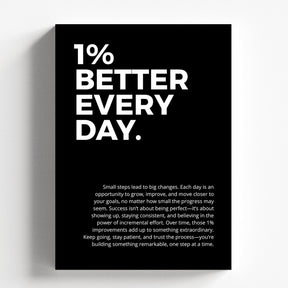 1 Percent Better Every Day Motivational Poster Wall Art