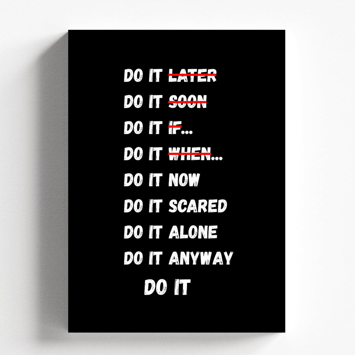 Do It Anyway Bold Motivational Typography Poster