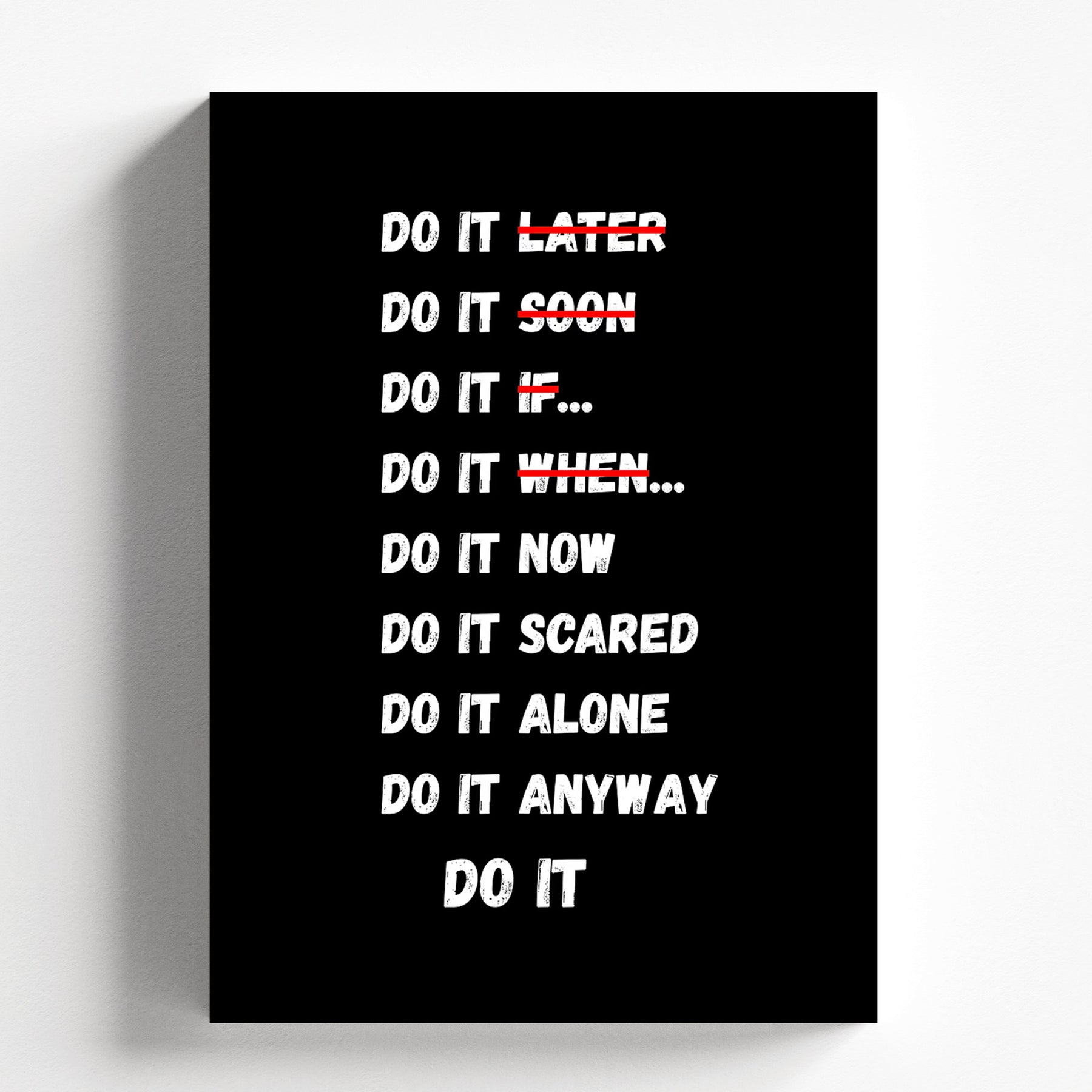 Do It Anyway Bold Motivational Typography Poster