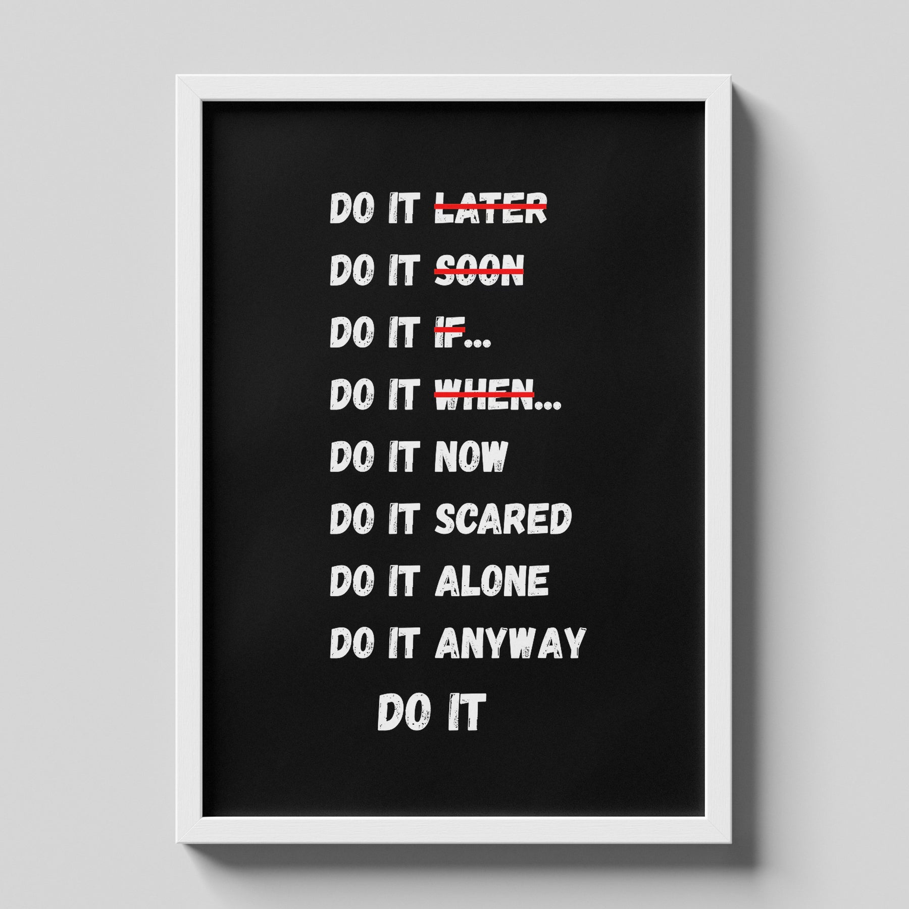 Do It Anyway Bold Motivational Typography Poster