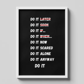 Do It Anyway Bold Motivational Typography Poster