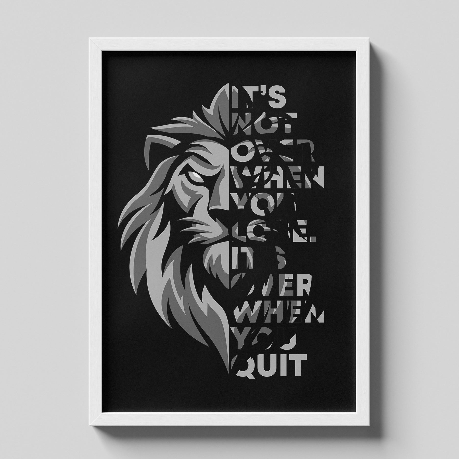 It’s Not Over Lion Motivational Quote Poster