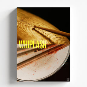 Whiplash Cinematic Drum Close Up Movie Poster