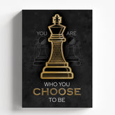 You Are Who You Choose To Be Poster