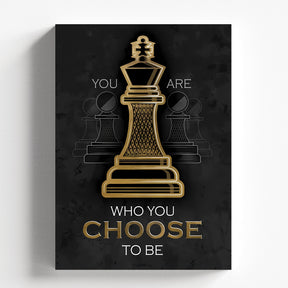 You Are Who You Choose To Be Poster