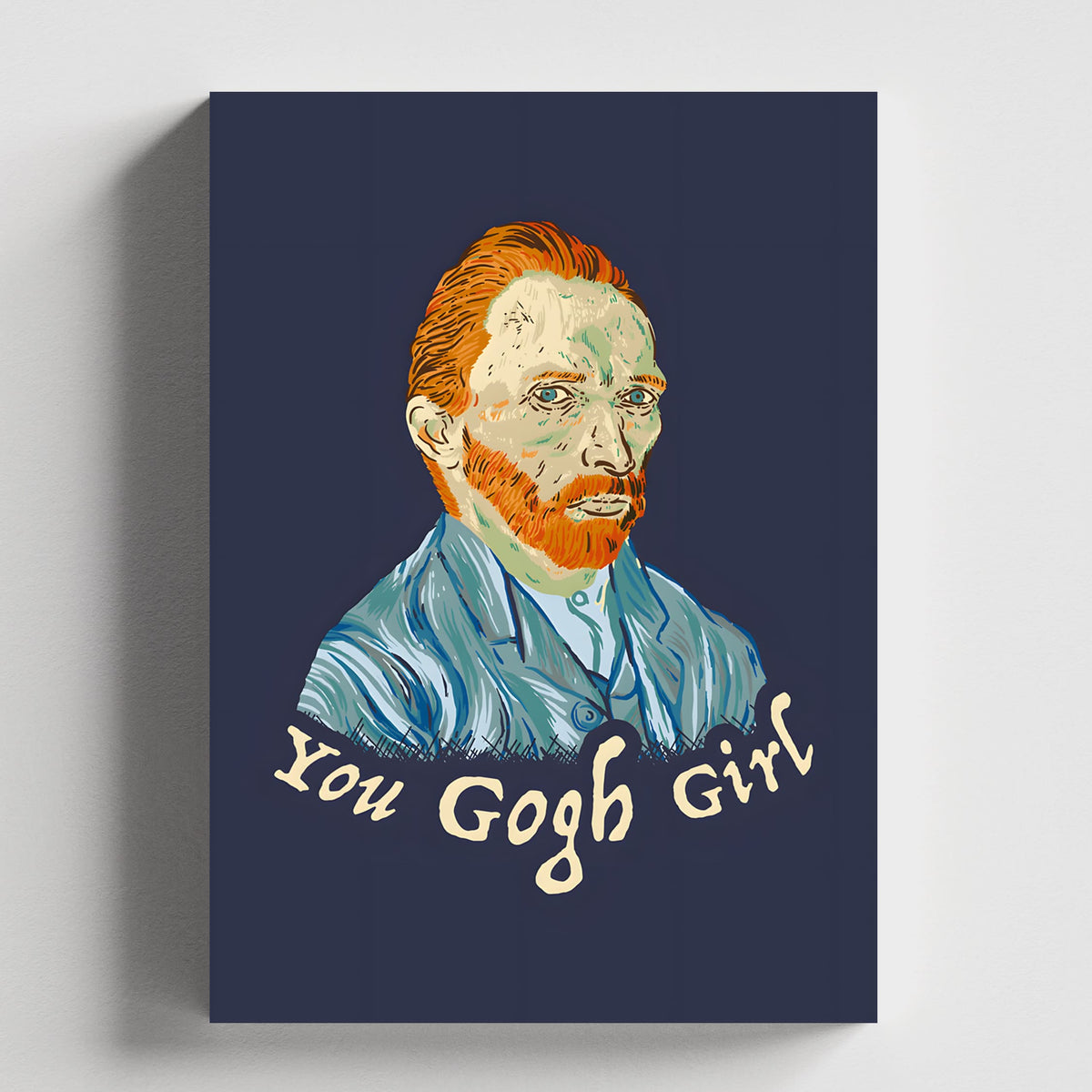 You Gogh Girl: Art With Attitude